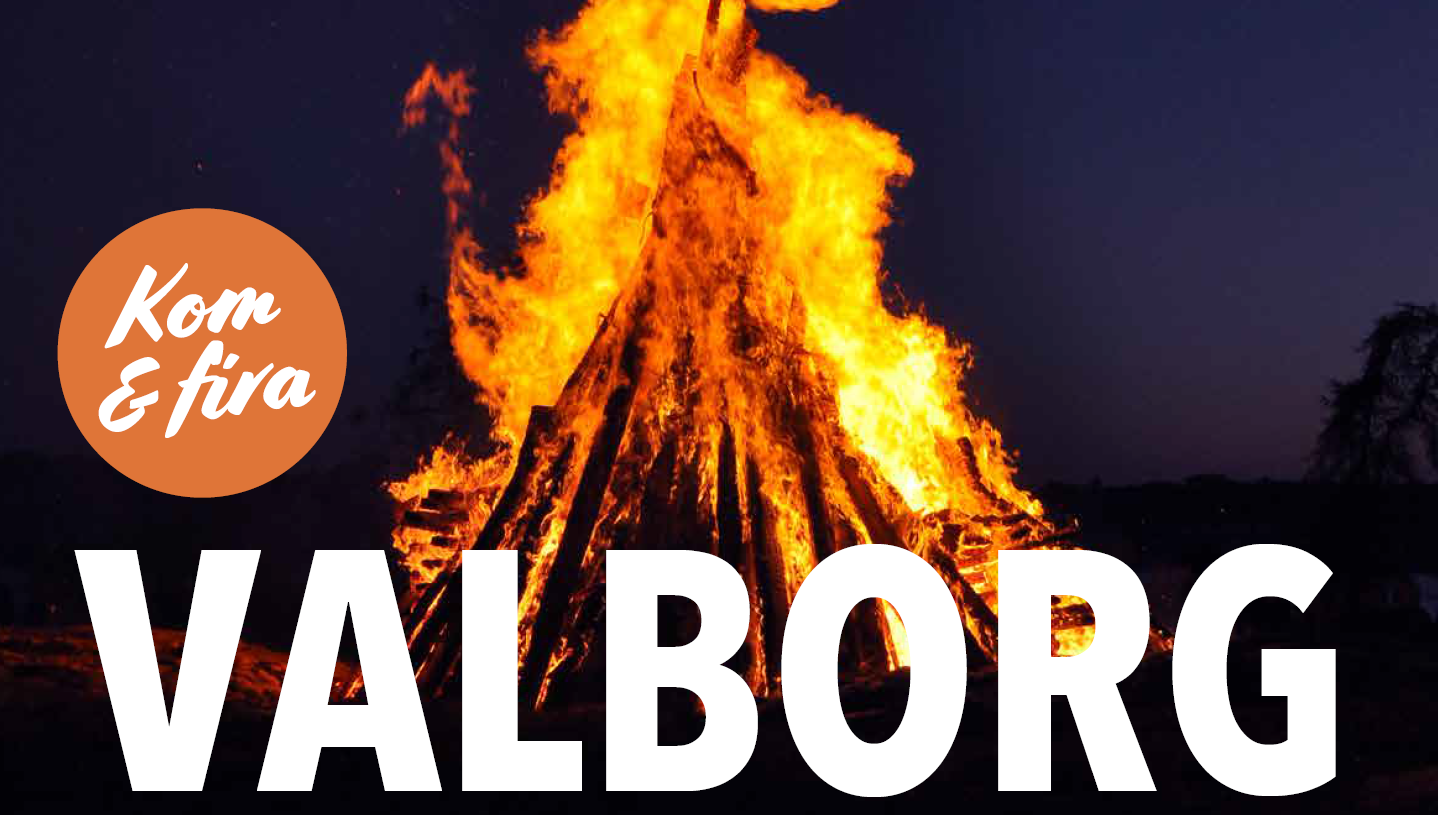 Foto på en majbrasa och texten "kom och fira Valborg"