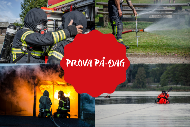 Fyra bilder på brandmän i olika miljöer med eld, vatten och utrustning. Ovanför det står det Prova på-dag